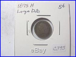 1875 H LD Large Date Canada 5 Cent Silver Five Cent Coin (c395)