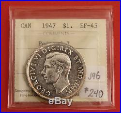 1947 Pointed 7 Canada Silver One Dollar Coin J96 $240 ICCS EF-45