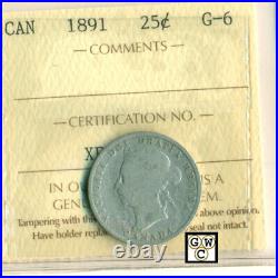 ICCS Canada 1891 25ct Coin G-6 Cert. No- XPD 744 LHM